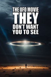 The UFO Movie THEY Don't Want You to See-voll