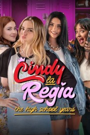 Cindy la Regia: The High School Years-voll