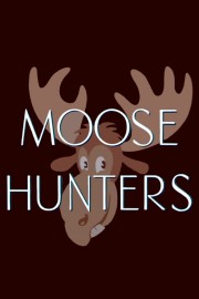Moose Hunters-voll