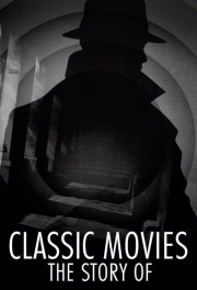 Classic Movies: The Story Of-voll