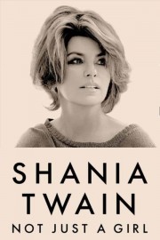 Shania Twain: Not Just a Girl-voll