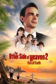 The Other Side of Heaven 2: Fire of Faith-voll