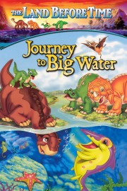 The Land Before Time IX: Journey to Big Water-voll