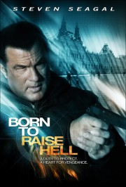 Born to Raise Hell-voll