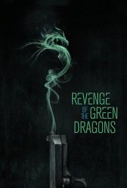 Revenge of the Green Dragons-voll
