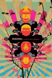 Mishima: A Life in Four Chapters-voll