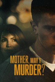 Mother, May I Murder?-voll