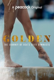 Golden: The Journey of USA's Elite Gymnasts-voll