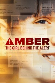 Amber: The Girl Behind the Alert-voll