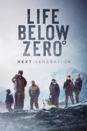 Life Below Zero: Next Generation-voll