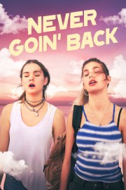 Never Goin' Back-voll