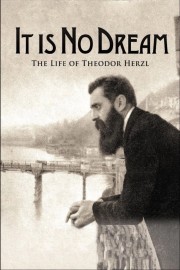 It Is No Dream: The Life Of Theodor Herzl-voll