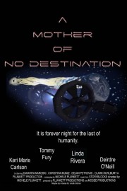 A Mother of No Destination-voll