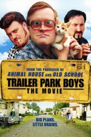 Trailer Park Boys: The Movie-voll