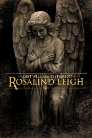 The Last Will and Testament of Rosalind Leigh-voll