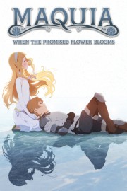 Maquia: When the Promised Flower Blooms-voll