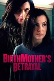 Birthmother's Betrayal-voll