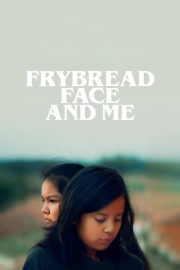 Frybread Face and Me-voll