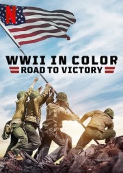 WWII in Color: Road to Victory-voll