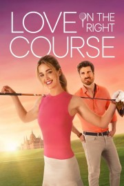 Love on the Right Course-voll