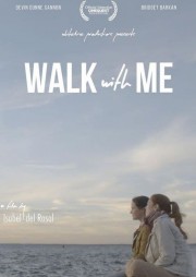 Walk  With Me-voll