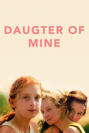Daughter of Mine-voll