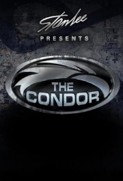 Stan Lee Presents: The Condor-voll