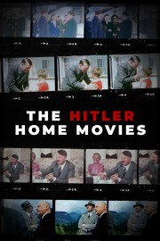 The Hitler Home Movies-voll
