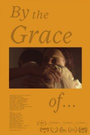 By the Grace of...-voll