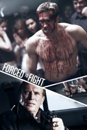 Forced To Fight-voll