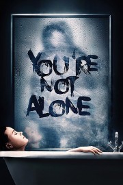 You're Not Alone-voll