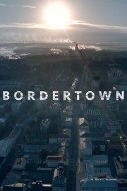 Bordertown-voll