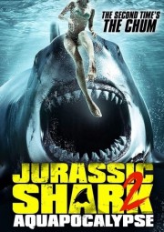Jurassic Shark 2: Aquapocalypse-voll
