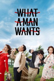 What a Man Wants-voll