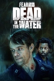 Fear the Walking Dead: Dead in the Water-voll