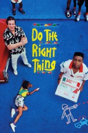 Do the Right Thing-voll