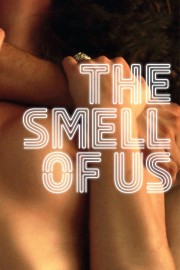 The Smell of Us-voll