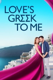 Love's Greek to Me-voll