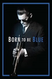 Born to Be Blue-voll