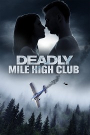 Deadly Mile High Club-voll