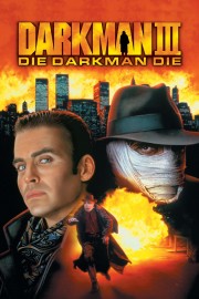 Darkman III: Die Darkman Die-voll
