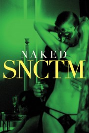 Naked SNCTM-voll