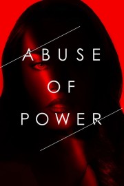 Abuse of Power-voll