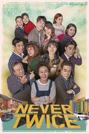 Never Twice-voll