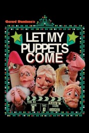 Let My Puppets Come-voll