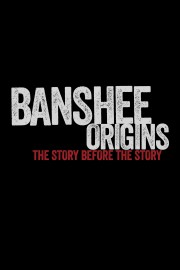 Banshee: Origins-voll