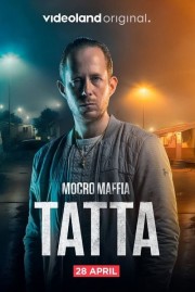 Mocro Mafia: Tatta-voll