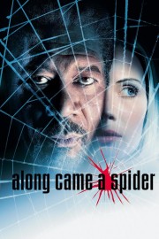 Along Came a Spider-voll