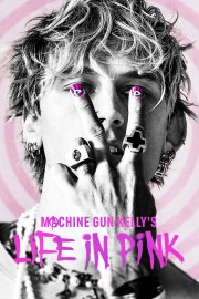 Machine Gun Kelly's Life In Pink-voll