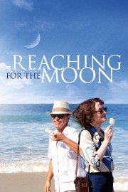 Reaching for the Moon-voll